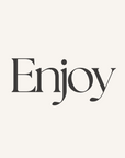 Enjoy