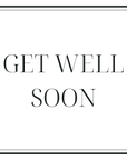 Get Well Soon
