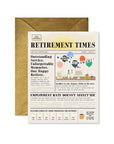 Retirement Times Greeting Card
