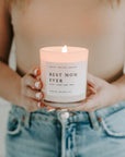 Best Mom Ever! 11 oz Soy Candle