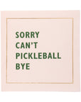 Pickleball Sayings Paper Cocktail Napkin Set