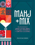 Mahj + Mix By Megan Sinclair Osmundsen