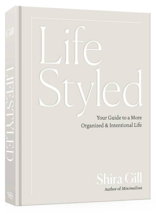 Lifestyled - YourGuide to a More Organized &amp; Intentional Life