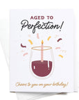 Aged to Perfection Wine Greeting Card