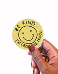 Vinyl Sticker - Be Kind (1900s)