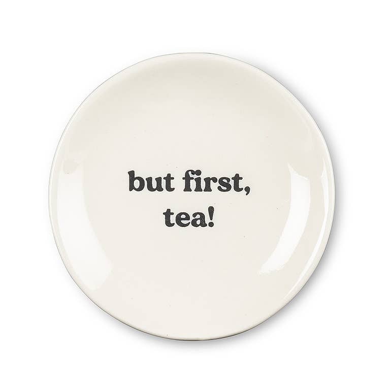 But First Tea Small Plate-3.5"D-2783