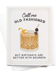Call Me Old Fashioned Cocktail Greeting Card
