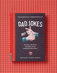 The Essential Compendium of Dad Jokes