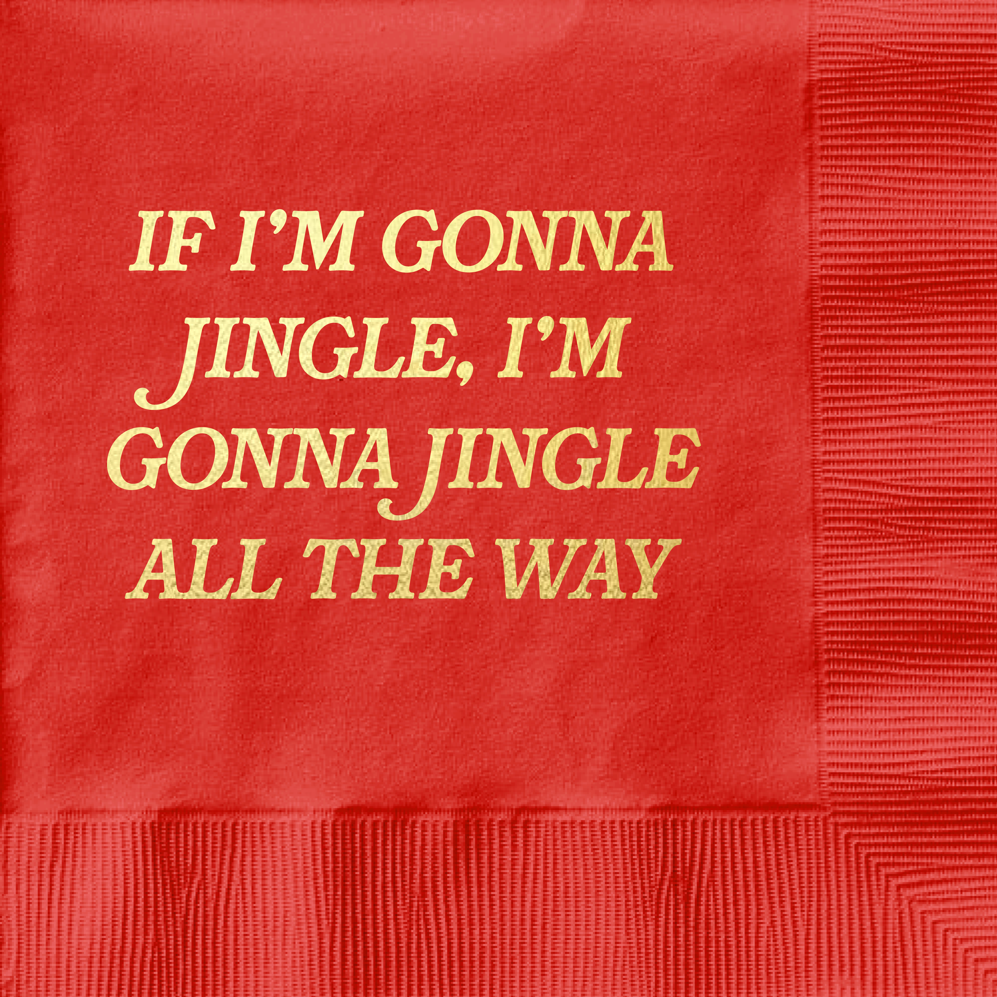 All the Way Funny Cocktail Napkins – 20-Pack