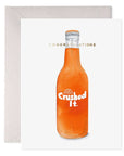 Crushed It Greeting Card