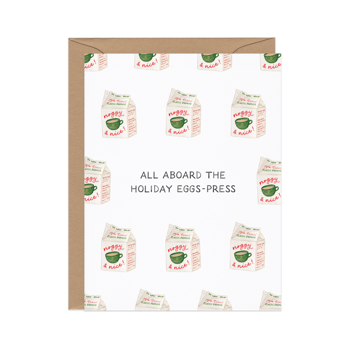 All Aboard The Holiday Express — Funny Eggnog Chrstimas Card